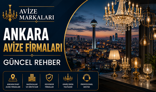 Ankara Avize Firmaları