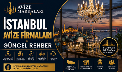 İstanbul Avize Firmaları